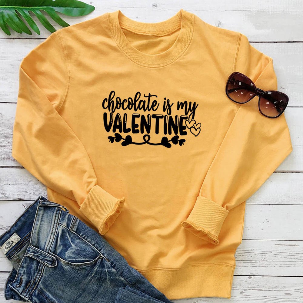 Chocolate Is My Valentine Printed Hoodie - Outdoors & Sports Tinker Time