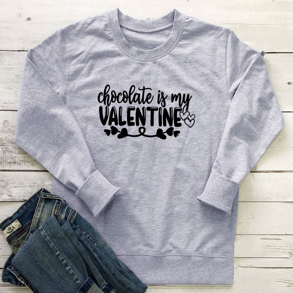 Chocolate Is My Valentine Printed Hoodie - Outdoors & Sports Tinker Time