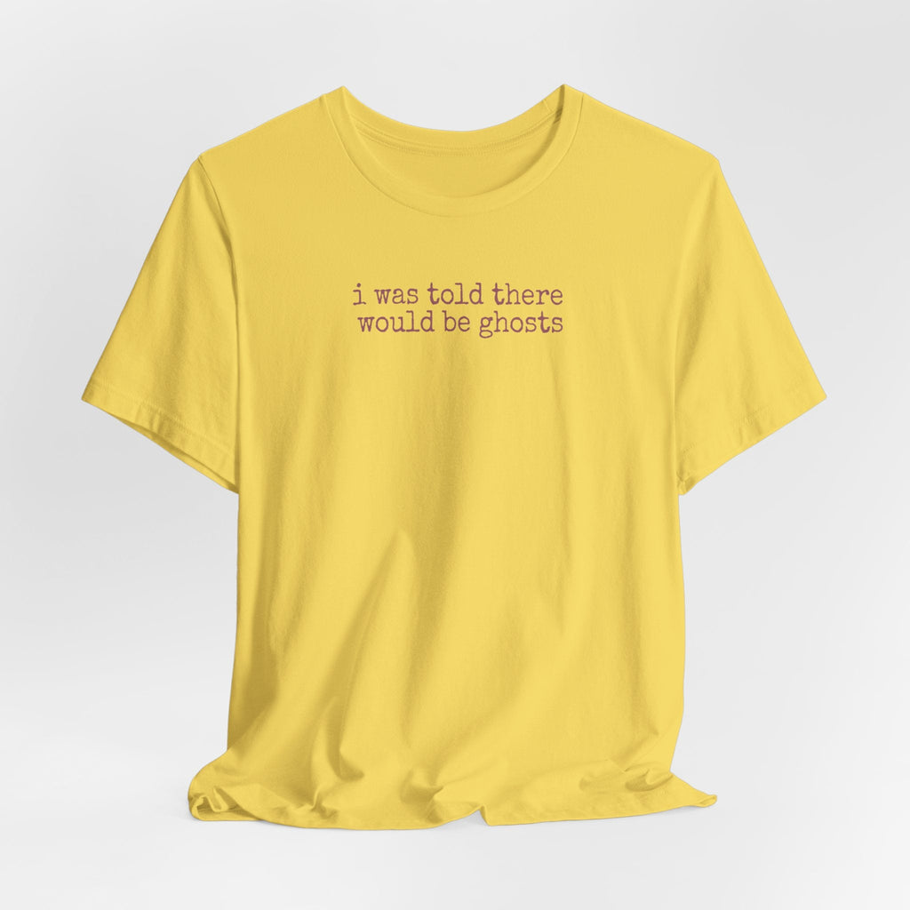I Was Told There Would Be Ghosts - Halloween T-Shirt - Outdoors & Sports Tinker Time