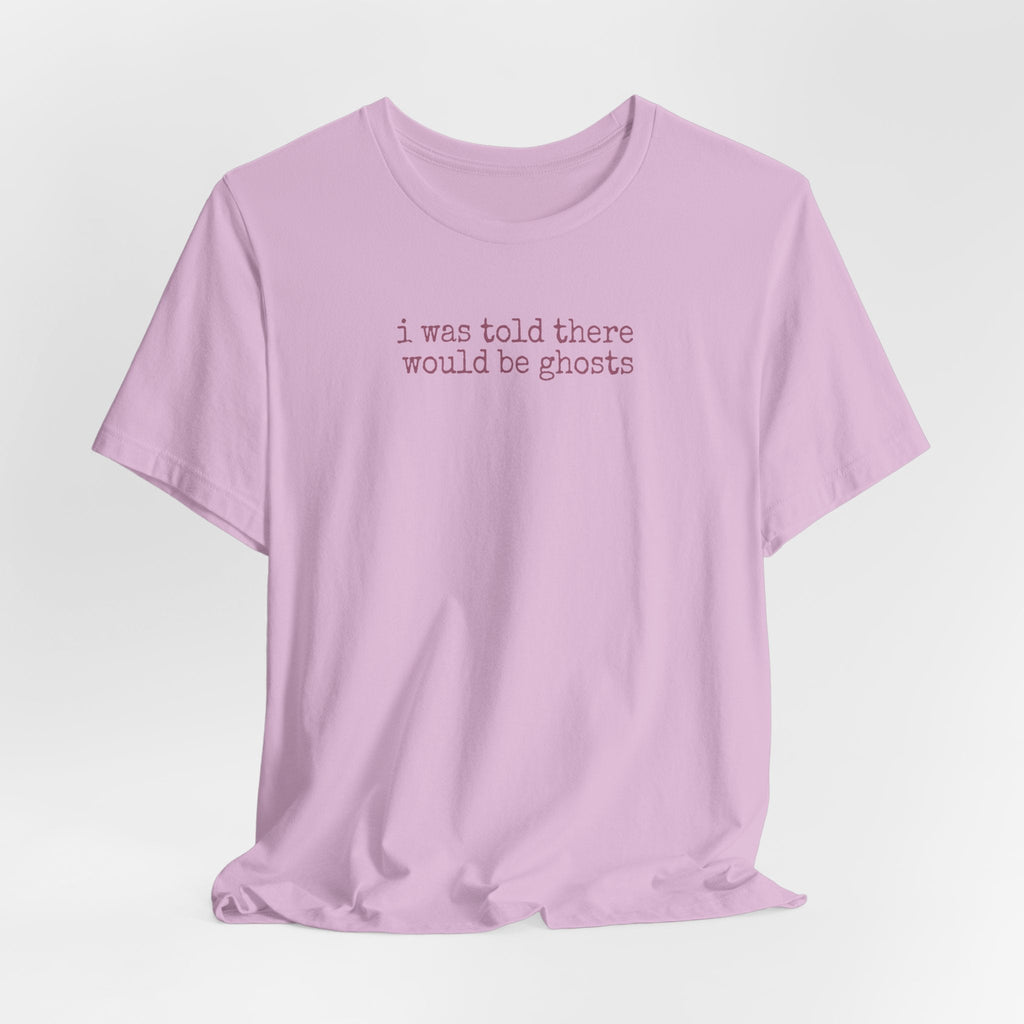 I Was Told There Would Be Ghosts - Halloween T-Shirt - Outdoors & Sports Tinker Time