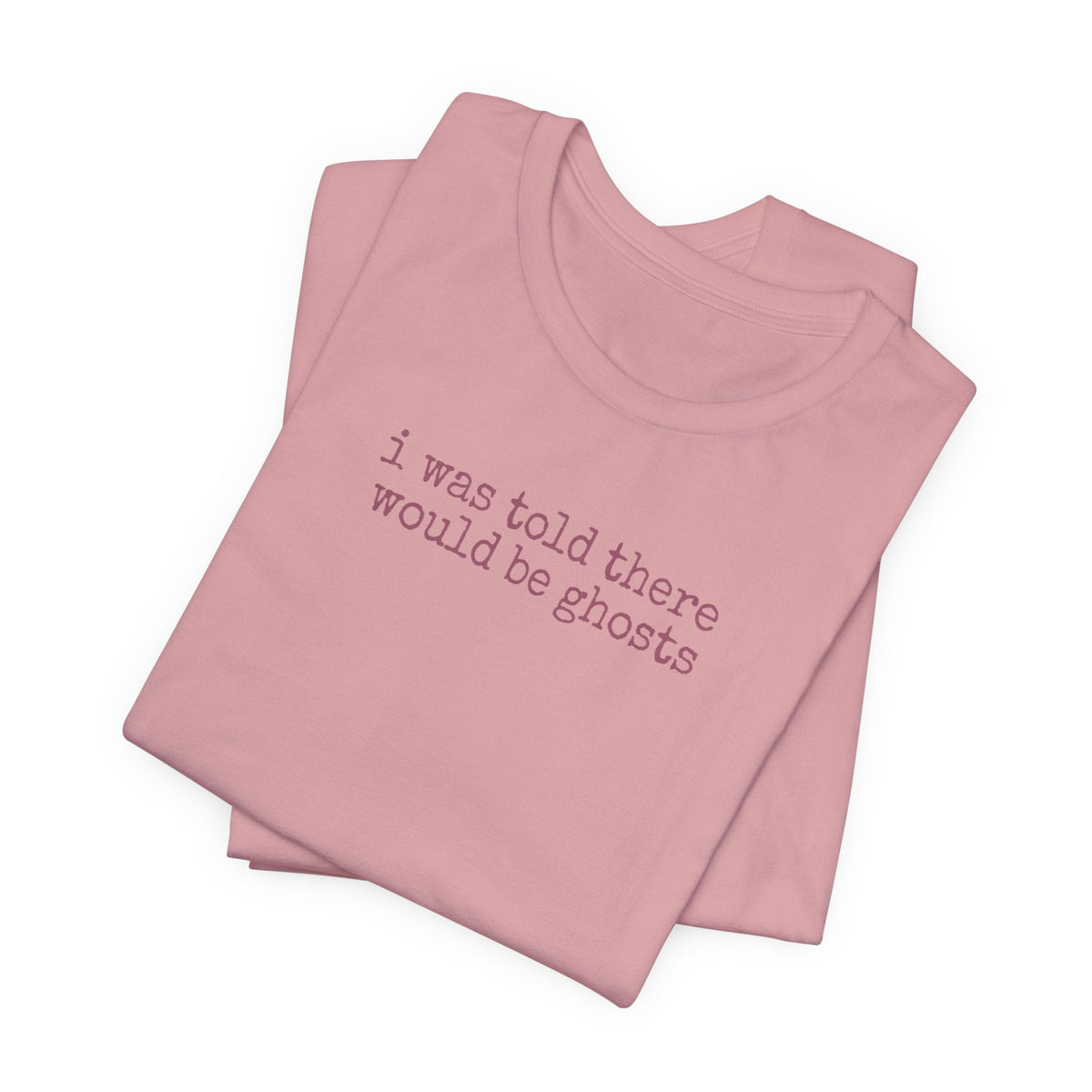 I Was Told There Would Be Ghosts - Halloween T-Shirt - Outdoors & Sports Tinker Time