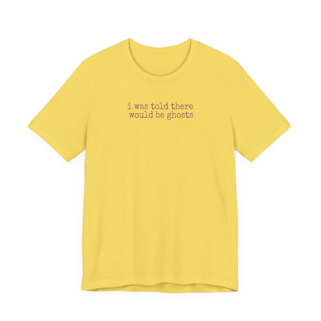 I Was Told There Would Be Ghosts - Halloween T-Shirt - Outdoors & Sports Tinker Time