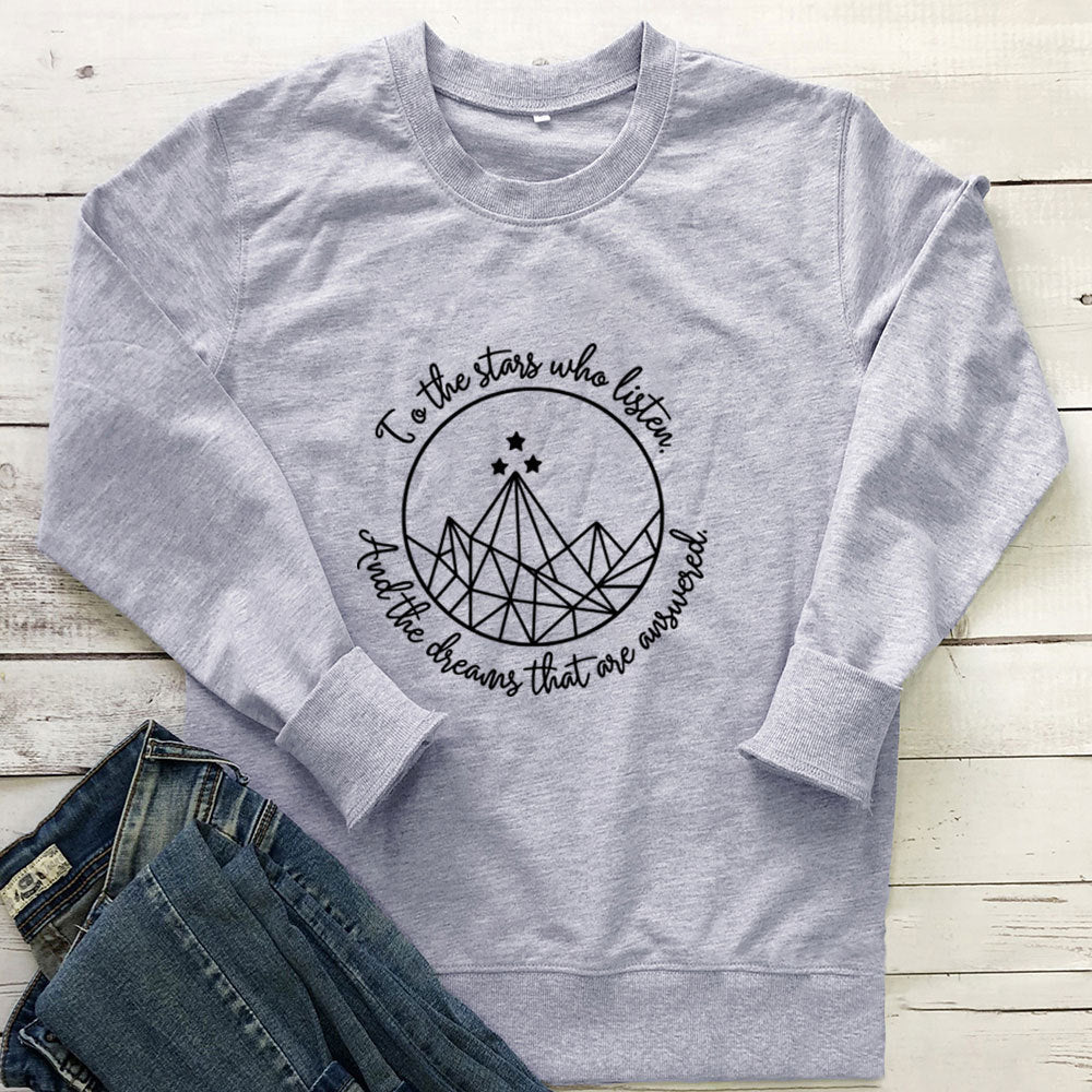 To the Stars Who Listen Sweatshirt - Outdoors & Sports Tinker Time